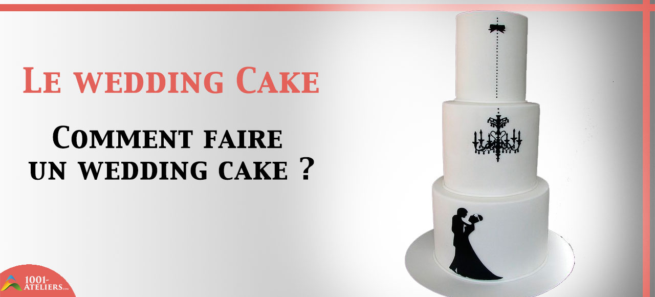 comment faire un wedding cake